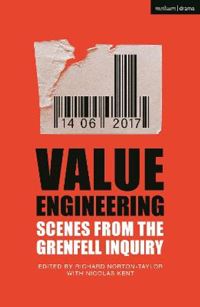 Value Engineering: Scenes from the Grenfell Inquiry by Richard Norton-Taylor