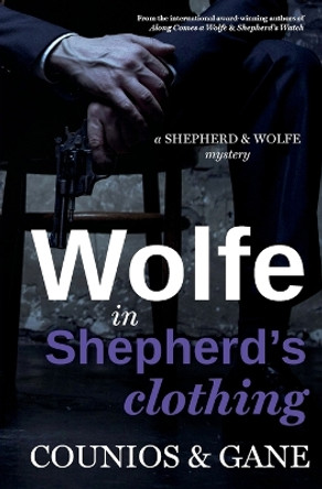 Wolfe in Shepherd's Clothing by Angie Counios 9781988783130