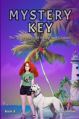 Mystery Key by Gail E Notestine 9798869010964