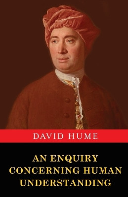 An Enquiry Concerning Human Understanding by David Hume 9789355222732