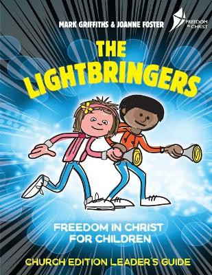 The Lightbringers Church Edition Leader's Guide: American English Version by Mark Griffiths 9781913082062