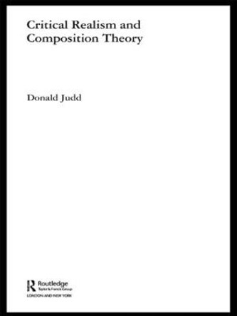 Critical Realism and Composition Theory by Donald Judd