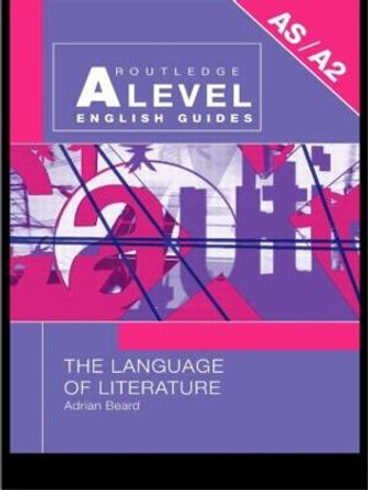 The Language of Literature by Adrian Beard