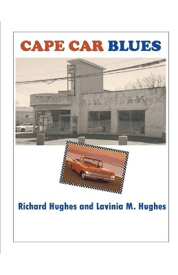 Cape Car Blues by Richard Hughes 9798201804077