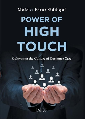 Power of High Touch by Moid Siddiqui 9788184955613