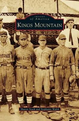 Kings Mountain by Sharon Stack 9781531666118