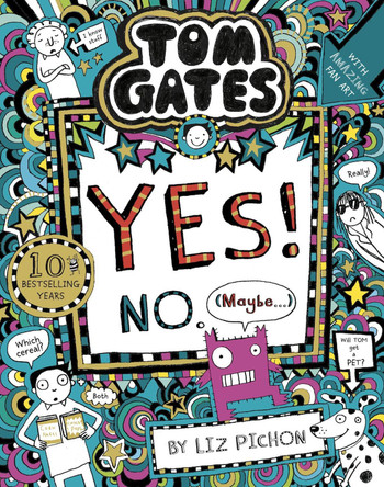Tom Gates: Tom Gates:Yes! No. (Maybe...) by Liz Pichon 9781407193502 [USED COPY]