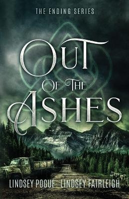 Out of the Ashes by Lindsey Fairleigh 9781949485035