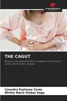 The Cagut by Lizandra Espinosa Carás 9786207615742