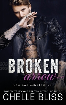 Broken Arrow by Chelle Bliss 9781637431221