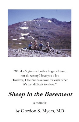 Sheep in the Basement by Gordon S Myers 9798201925895
