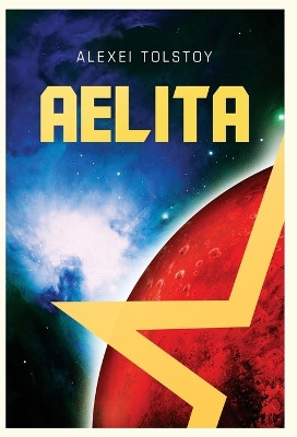 Aelita by Alexei Tolstoy 9788367583312