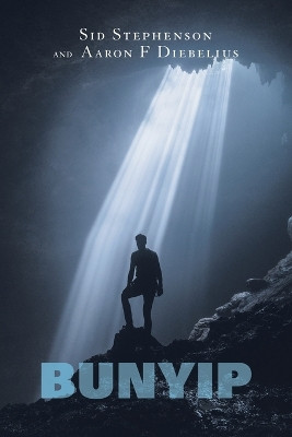 Bunyip by Sid Stephenson 9781728376059