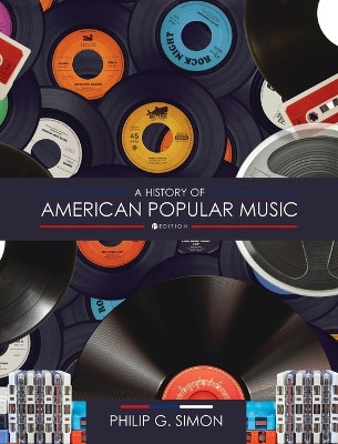 History of American Popular Music by Philip Simon 9798823350976