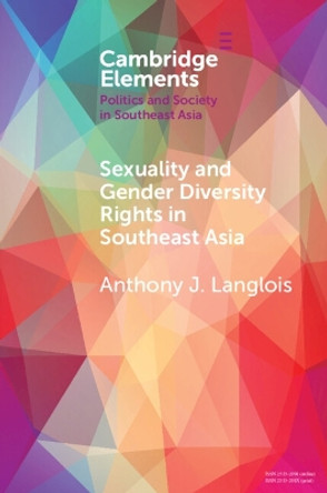 Sexuality and Gender Diversity Rights in Southeast Asia by Anthony J Langlois 9781108927819