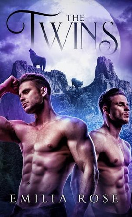 The Twins by Emilia Rose 9781954597358