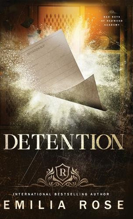 Detention by Emilia Rose 9781960052278