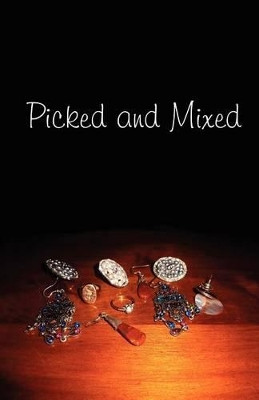 Picked and Mixed by Vonnie Giles 9781908135254