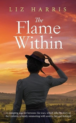 The Flame Within by Liz Harris 9781913687052