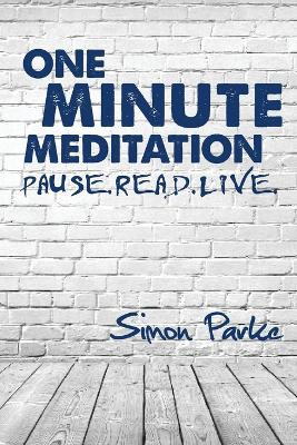 One Minute Meditation by Simon Parke 9781910121030
