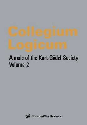 Collegium Logicum by Kurt Godel Gesellschaft 9783211827963