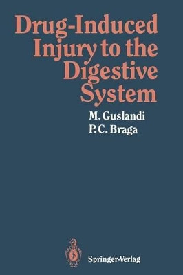 Drug-Induced Injury to the Digestive System by M. Guslandi 9788847022225