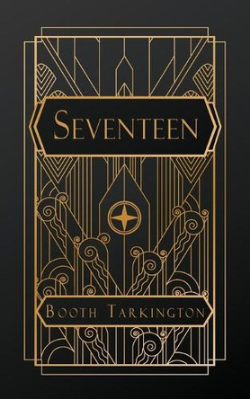 Seventeen by Booth Tarkington 9798330281527
