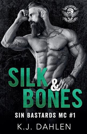 Silk & Bones by Kj Dahlen 9798230593744