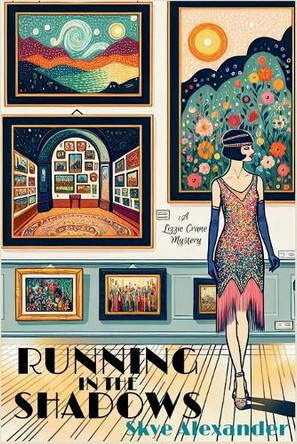 Running in the Shadows: A Lizzie Crane Mystery by Skye Alexander 9781685127060
