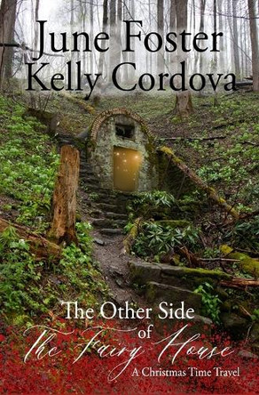 The Other Side of the Fairy House by June Foster 9781965352038