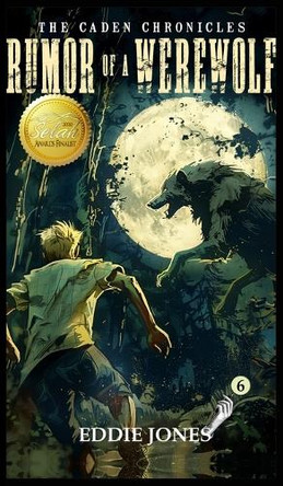 Rumor of a Werewolf by Eddie Jones 9781645268024