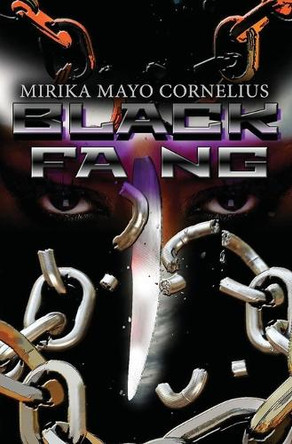 Black Fang by Mirika Mayo Cornelius 9781946870155