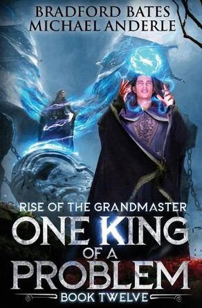 One King of a Problem by Bradford Bates 9798885419321