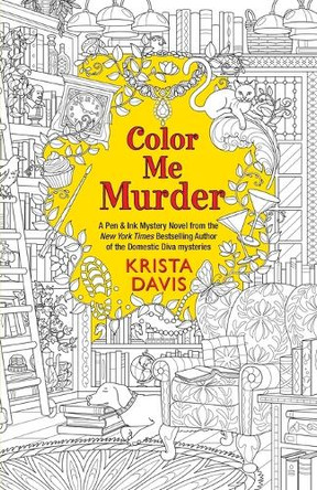 Color Me Murder by Krista Davis 9781496716408