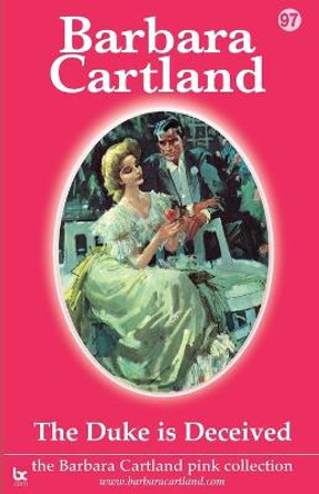 The Duke is Deceived by Barbara Cartland