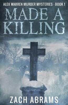 Made A Killing by Zach Abrams 9784867451311