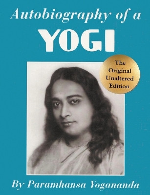 Autobiography of a Yogi by Paramhansa Yogananda 9789563101218