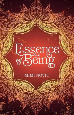 Essence Of Being by Mimi Novic 9781999912062