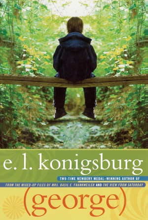 (george) by E.L. Konigsburg 9781416949572