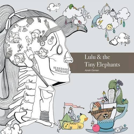 Lulu and the Tiny Elephants by Azrah Osman 9781482876116