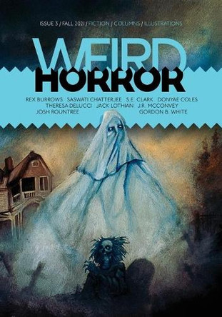 Weird Horror #3 by Michael Kelly 9781988964362