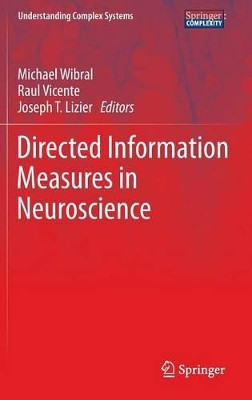Directed Information Measures in Neuroscience by Michael Wibral 9783642544736