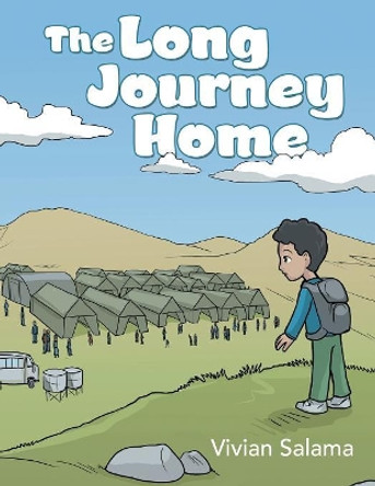 The Long Journey Home by Vivian Salama 9781480874312