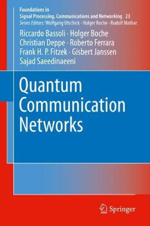 Quantum Communication Networks by Riccardo Bassoli