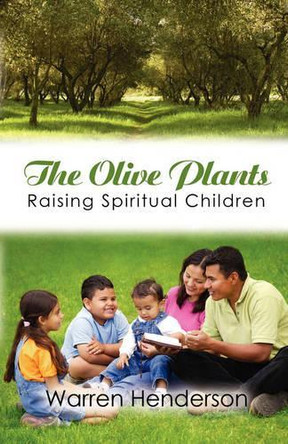 The Olive Plants by Warren Henderson 9781897117514