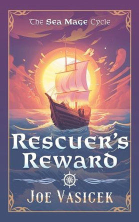 Rescuer's Reward by Joe Vasicek 9798230488392
