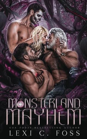 Monsterland Mayhem: A Standalone Shifter Omegaverse by Lexi C Foss 9781685303129