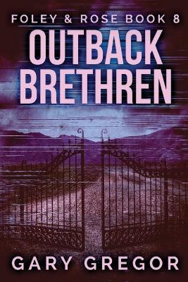 Outback Brethren by Gary Gregor 9784824144591