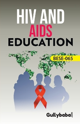 BESE-65 HIV And AIDS Education by Dr Arun Sharma 9789381638897