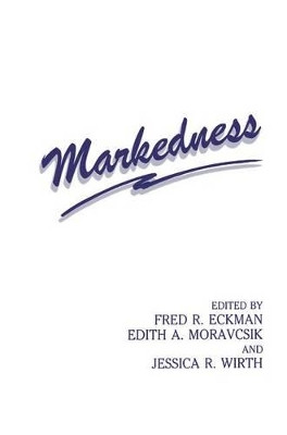 Markedness by Fred R. Eckman 9781441932051